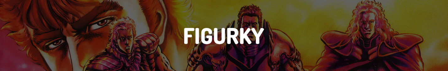 Fist of the North Star - figurky